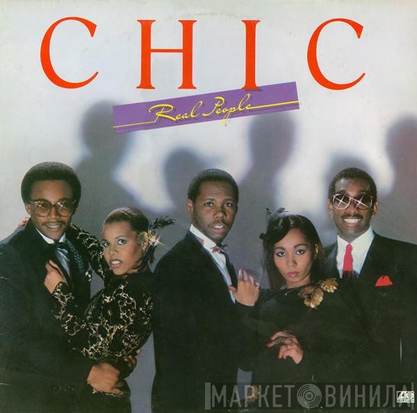 Chic  - Real People