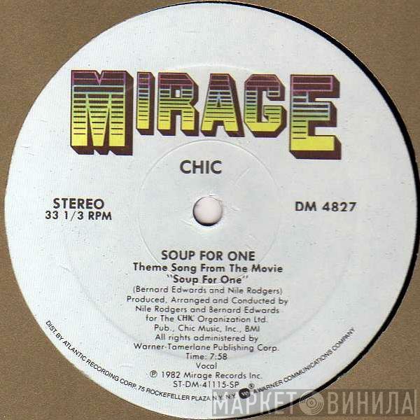 Chic - Soup For One
