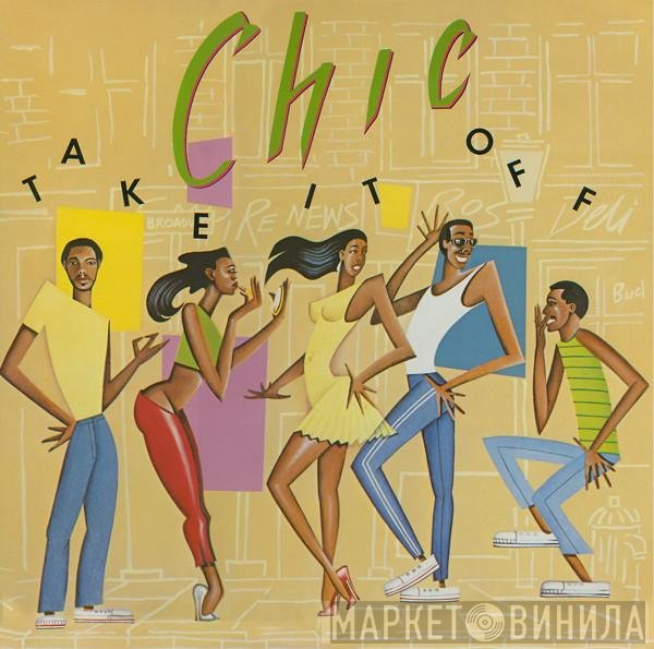 Chic  - Take It Off