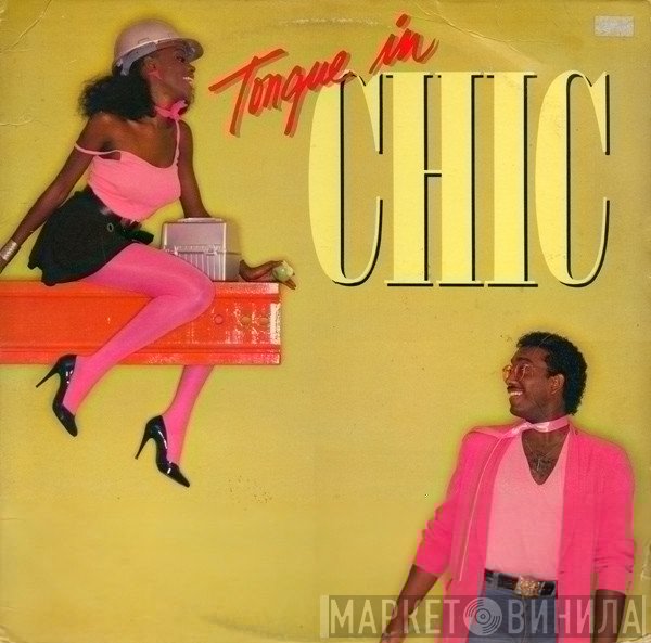 Chic  - Tongue In Chic