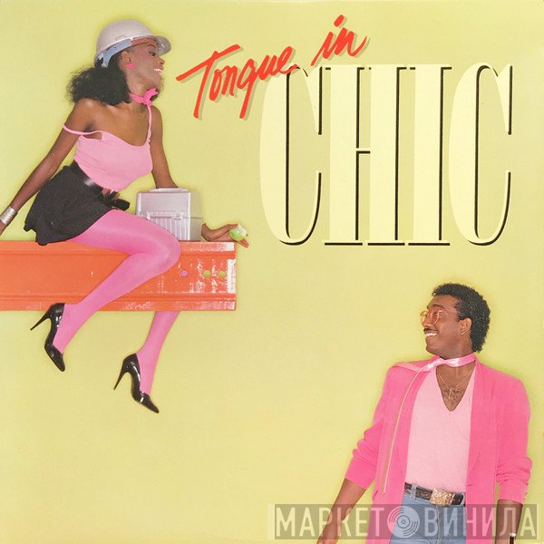 Chic - Tongue In Chic
