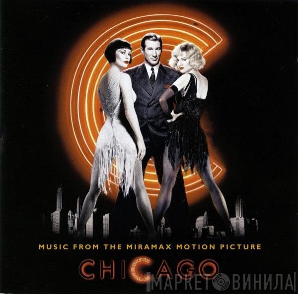  - Chicago (Music From The Miramax Motion Picture)