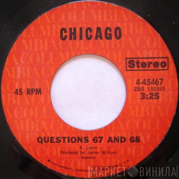 Chicago  - Questions 67 And 68 / I'm A Man