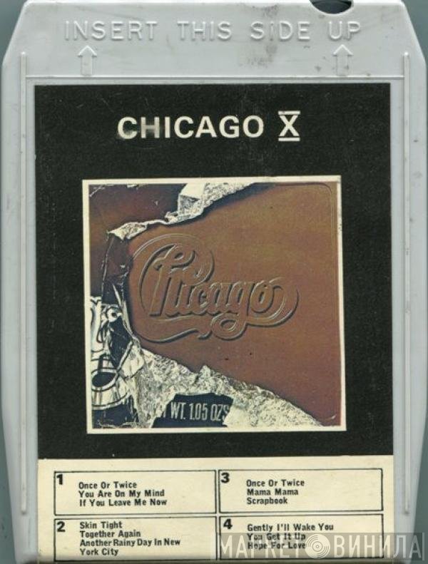 Chicago   - Chicago X