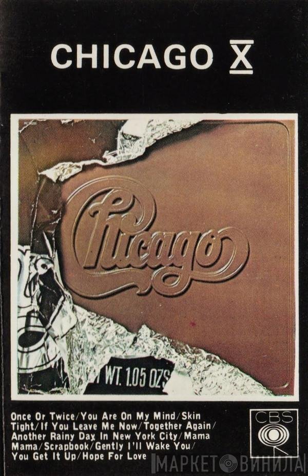 Chicago   - Chicago X