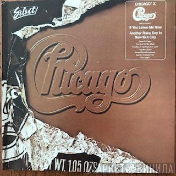 Chicago   - Chicago X
