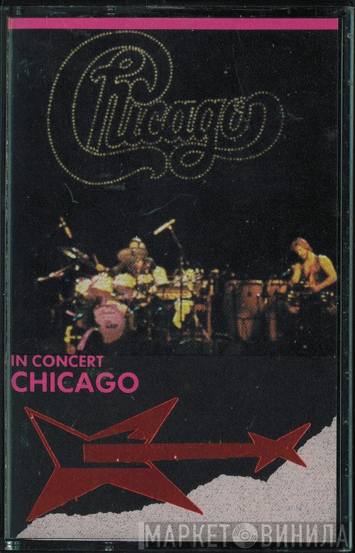 Chicago   - In Concert