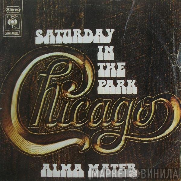 Chicago   - Saturday In The Park
