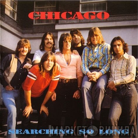 Chicago   - Searching So Long