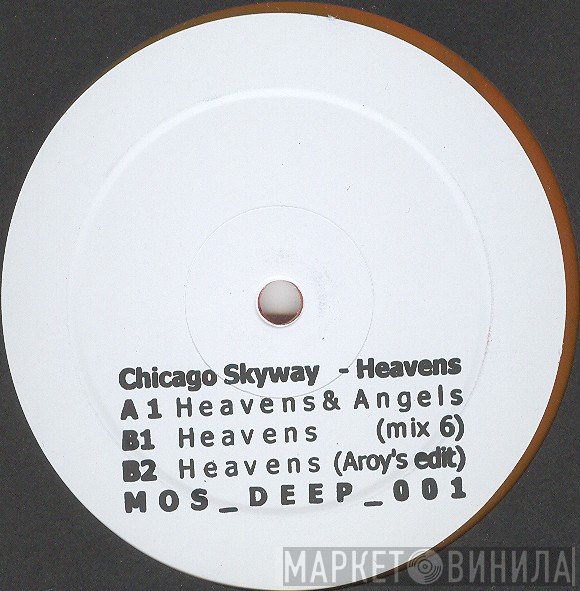 Chicago Skyway - Heavens