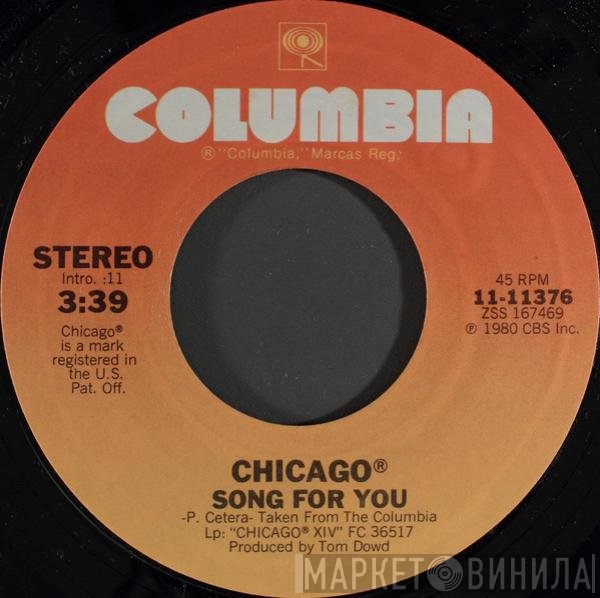 Chicago   - Song For You