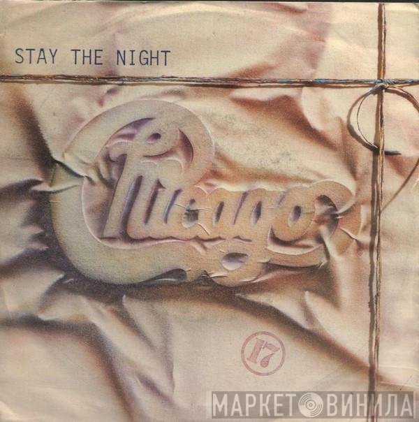 Chicago   - Stay The Night