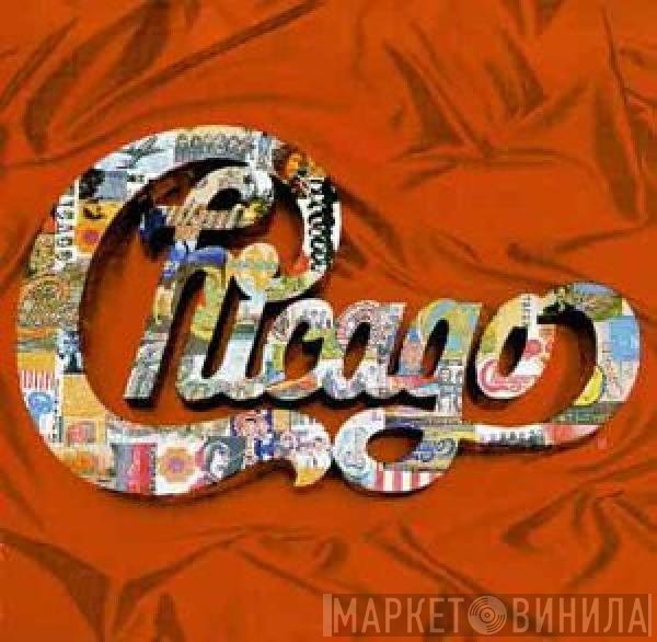 Chicago   - The Heart Of Chicago 1967-1997