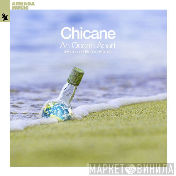 Chicane  - An Ocean Apart