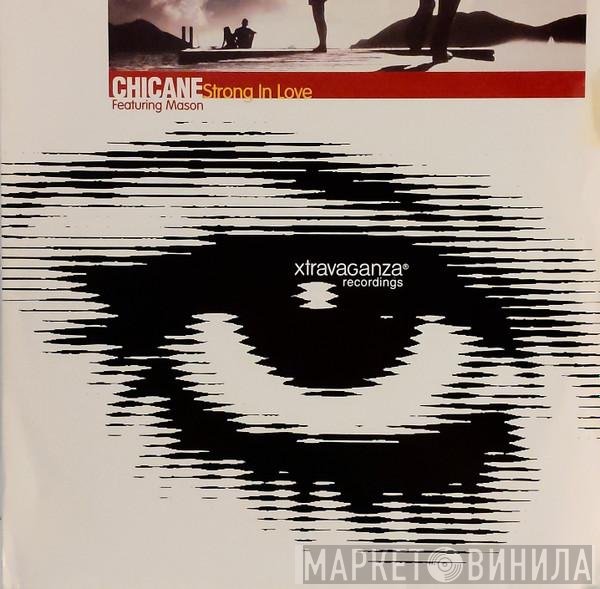 Chicane Featuring Sylvia Mason-James  - Strong In Love
