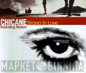 Chicane Featuring Sylvia Mason-James  - Strong In Love