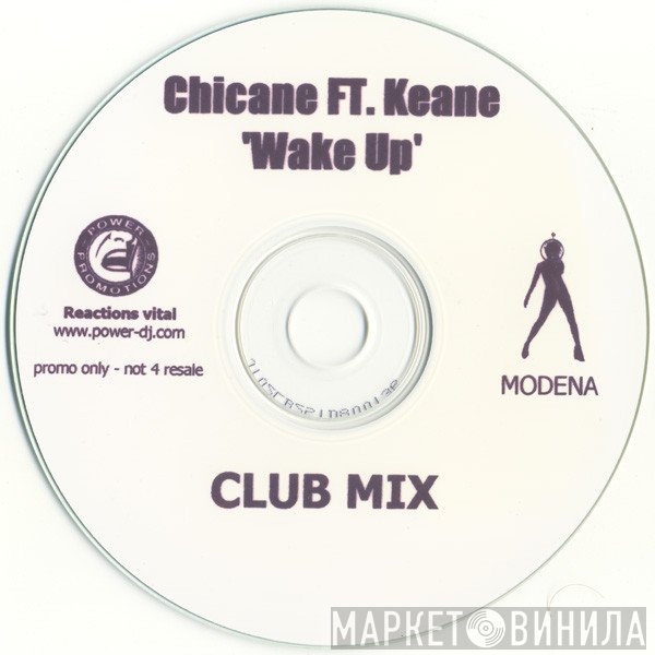 Chicane Ft. Keane  - Wake Up