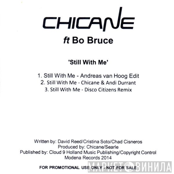 Chicane Ft. Bo Bruce  - Still With Me