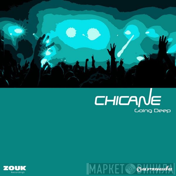 Chicane  - Going Deep