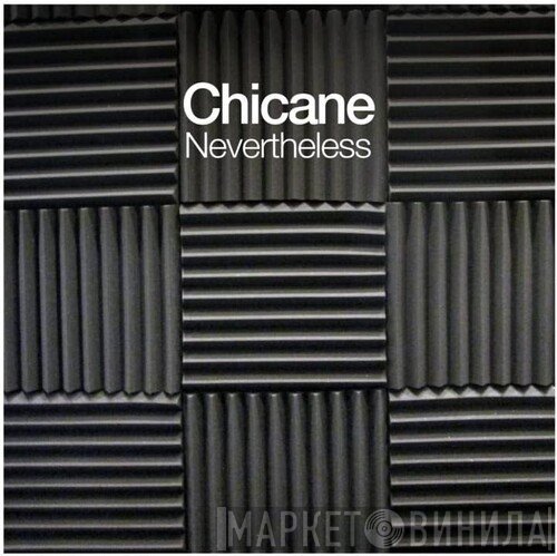 Chicane  - Nevertheless