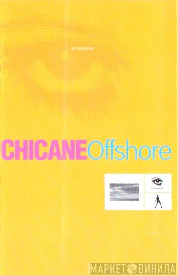 Chicane  - Offshore