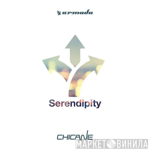 Chicane  - Serendipity