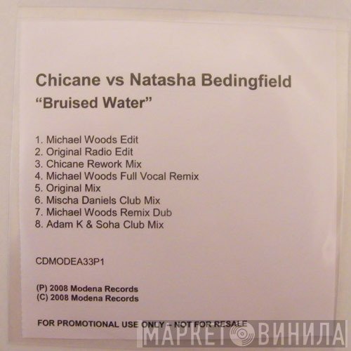 Chicane vs Natasha Bedingfield  - Bruised Water
