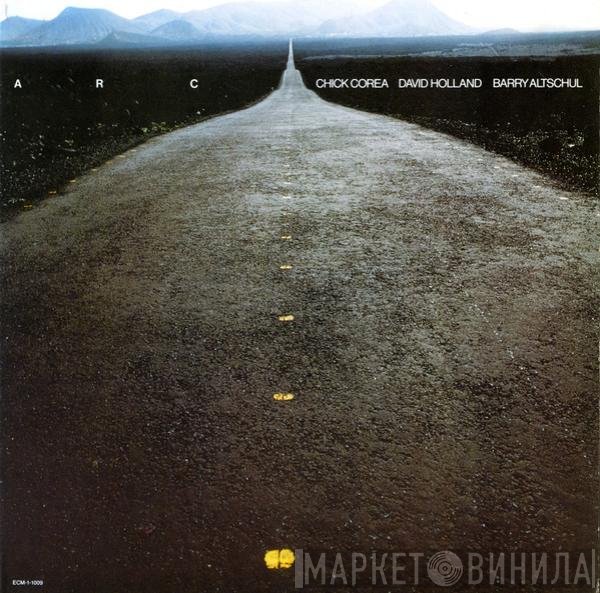 Chick Corea / Dave Holland / Barry Altschul  - A. R. C.