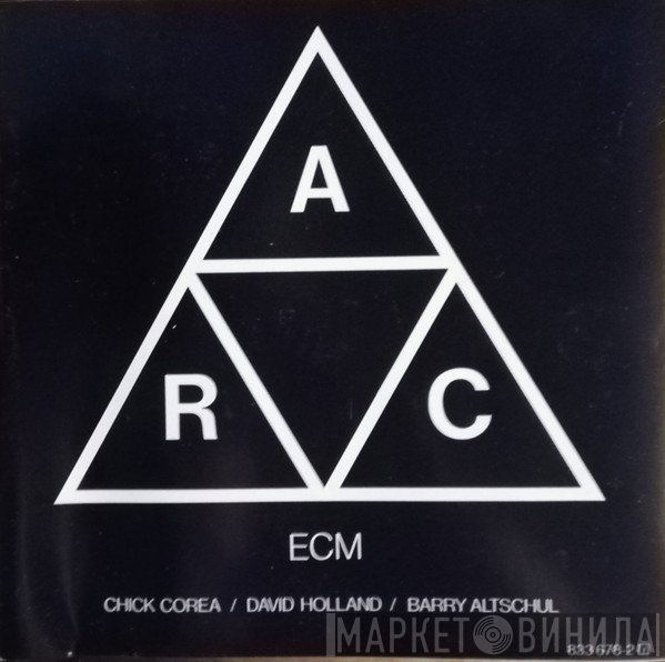 Chick Corea / Dave Holland / Barry Altschul  - A.R.C.
