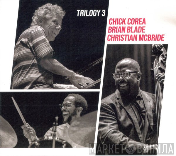 Chick Corea, Christian McBride, Brian Blade - Trilogy 3