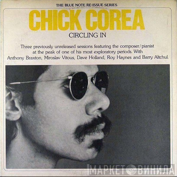 Chick Corea  - Circling In