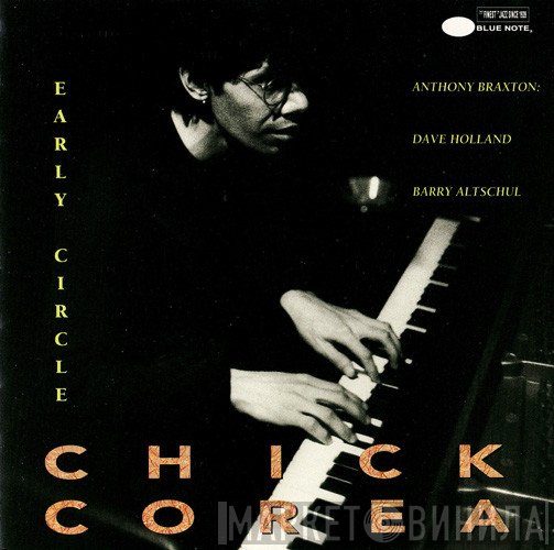 Chick Corea  - Early Circle