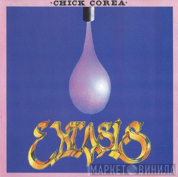Chick Corea  - Extasis