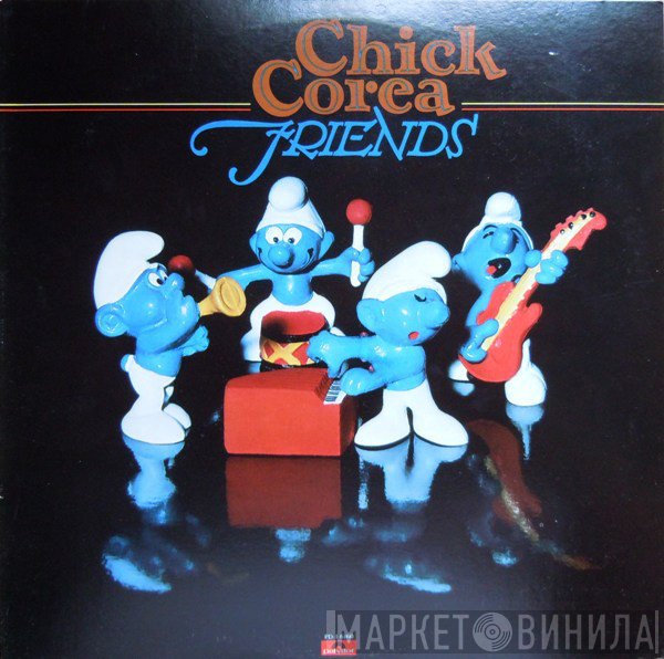 Chick Corea  - Friends
