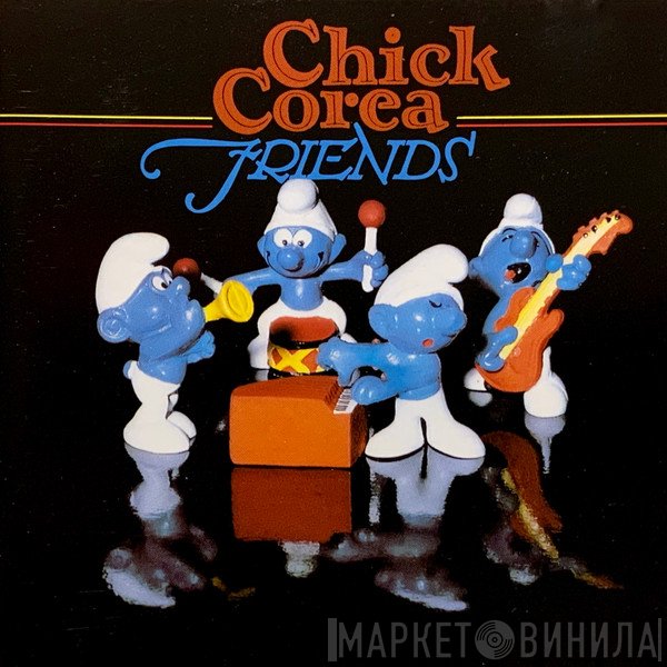 Chick Corea  - Friends
