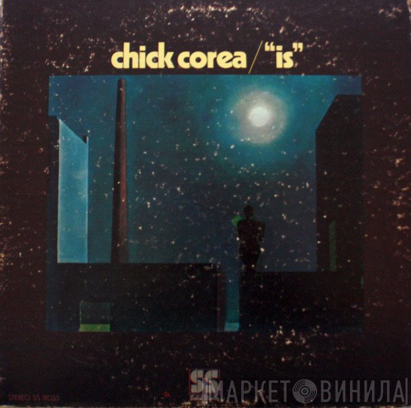 Chick Corea  - Is