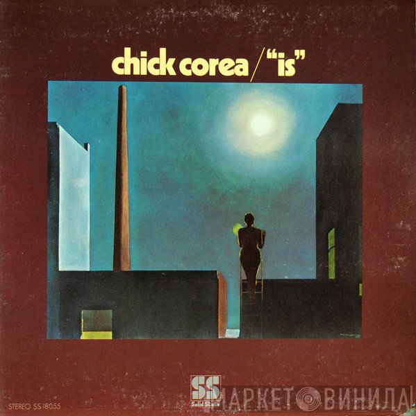 Chick Corea  - Is