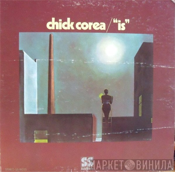 Chick Corea  - Is