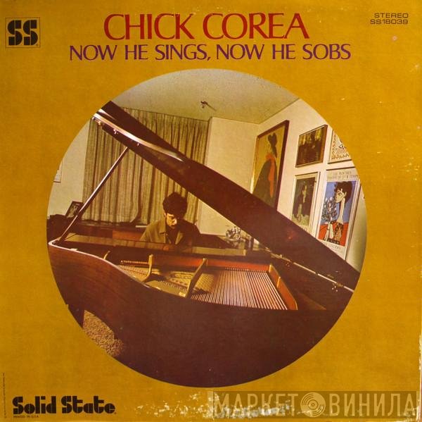 Chick Corea  - Now He Sings, Now He Sobs