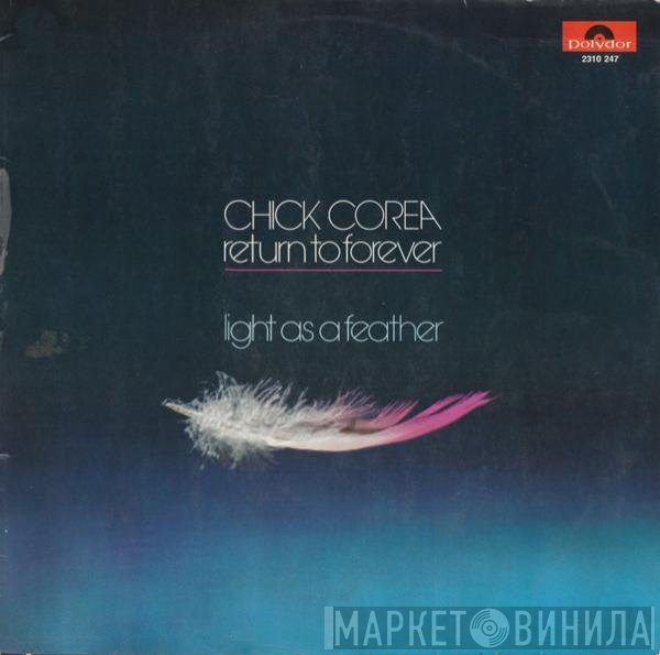 Chick Corea, Return To Forever  - Light As A Feather