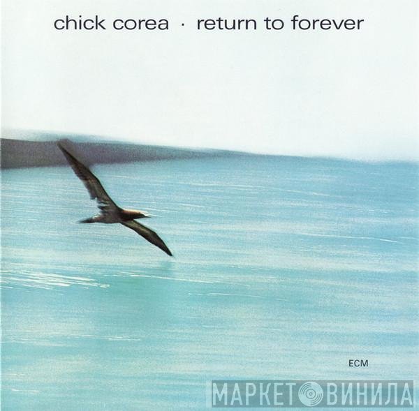 Chick Corea  - Return To Forever