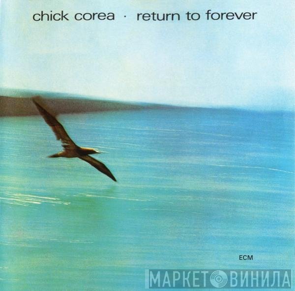 Chick Corea  - Return To Forever