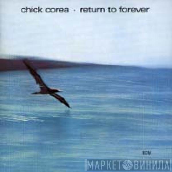 Chick Corea  - Return To Forever