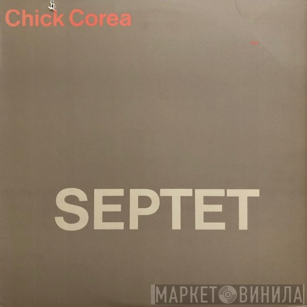 Chick Corea - Septet