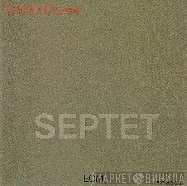 Chick Corea  - Septet