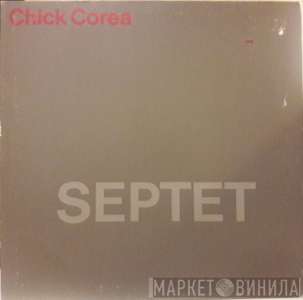 Chick Corea  - Septet