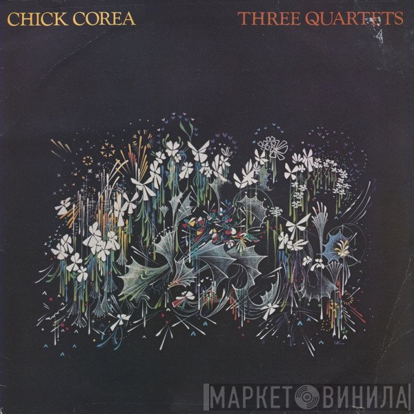 Chick Corea  - Three Quartets