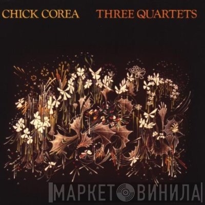 Chick Corea  - Three Quartets
