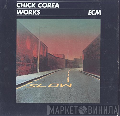Chick Corea  - Works
