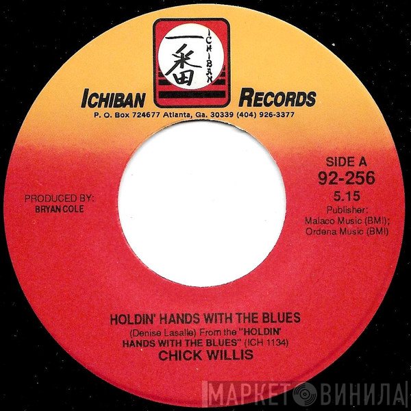 Chick Willis - Holdin' Hands With The Blues / Millie (The Fine Filly)